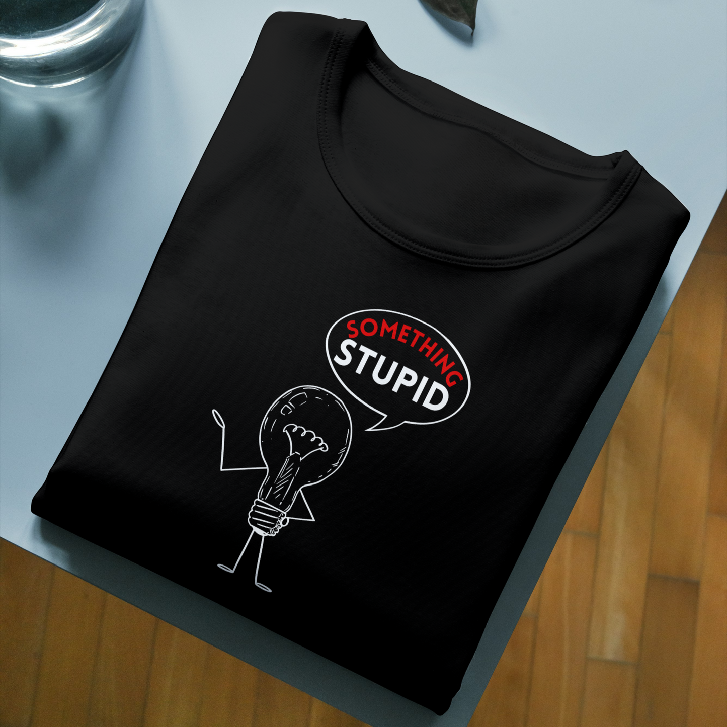 Something Stupid Premium Classic T-shirts